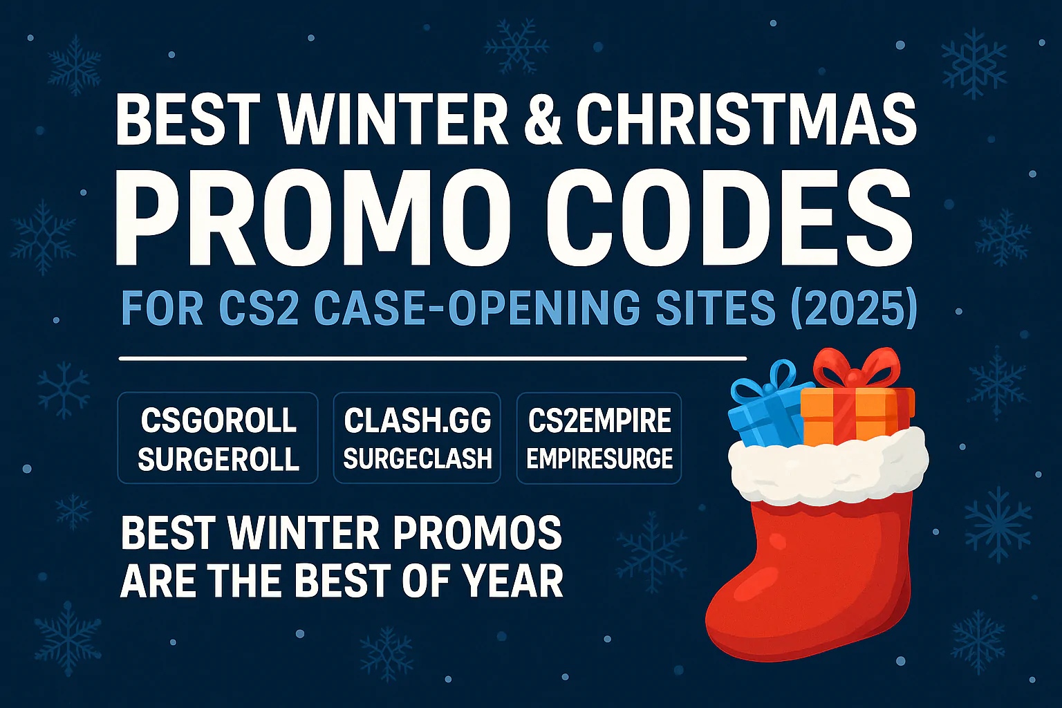Winter and Christmas CS2 promo codes 2025